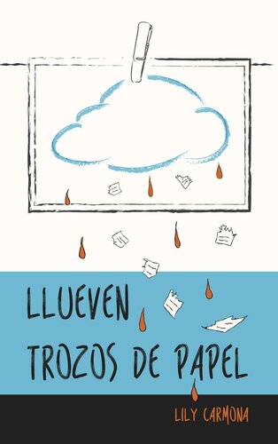 descargar libro Llueven trozos de papel