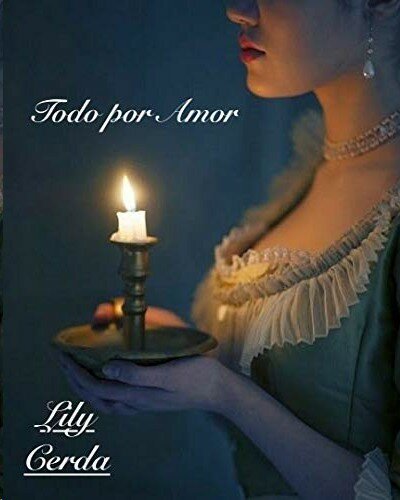 descargar libro Todo por Amor