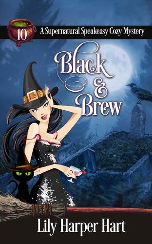 descargar libro Black & Brew (A Supernatural Speakeasy Cozy Mystery Book 10)