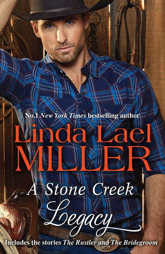 descargar libro A Stone Creek Legacy/The Rustler/The Bridegroom