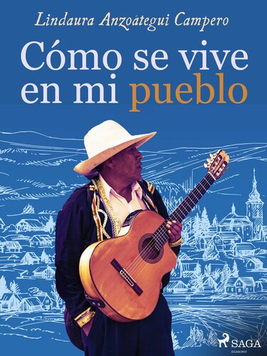 libro gratis Cómo se vive en mi pueblo