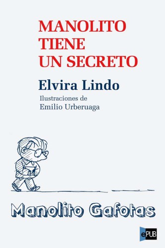 descargar libro Manolito tiene un secreto