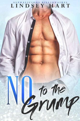 libro gratis No To The Grump: A Spicy Enemies to Lovers Rom Com