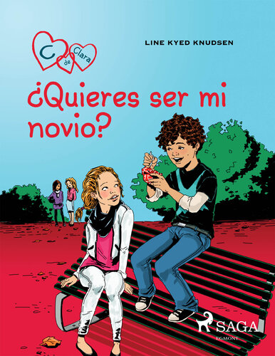 descargar libro C de Clara 2--¿Quieres ser mi novio?: C de Clara 2