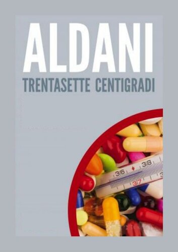 descargar libro Trentasette centigradi