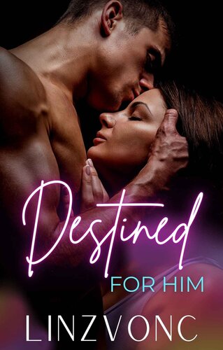 descargar libro Destined for Him: A Hot Age Gap Small Town Romance/Best Friend's Dad (The Temptation Series)