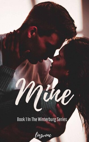 descargar libro Mine : You Can't Help Who You Fall In Love With... (The Winterburg Series Book 1)