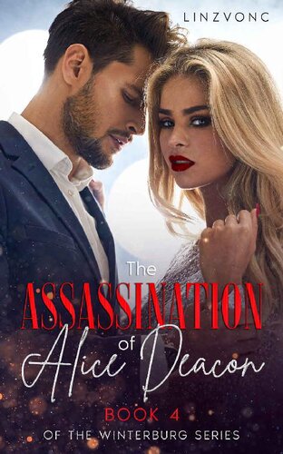 descargar libro The Assassination of Alice Deacon (Book 4 in the Winterburg Series)