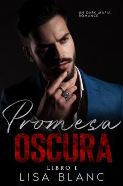 descargar libro Promesa Oscura (Amor Despiadado 1)