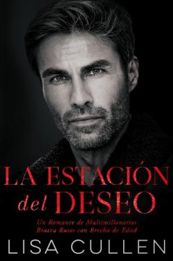 descargar libro La estación del deseo (The Bratva 2)