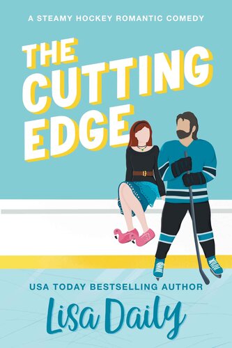 descargar libro The Cutting Edge: A Steamy Hockey Romantic Comedy (The St. Pete Slashers Book 1)