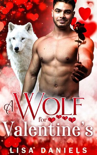 descargar libro A Wolf for Valentine's : A Holiday Short Story