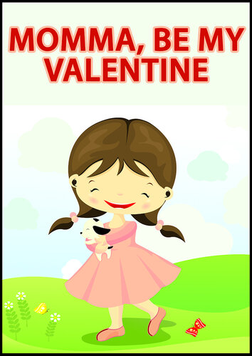 descargar libro Momma, Be My Valentine: A Children's Picture Book for Mothers and Their Children