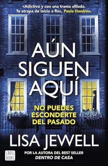 libro gratis Aún siguen aquí (Dentro de casa #02)