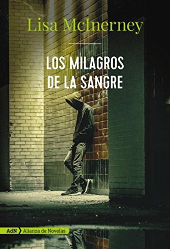 descargar libro Los milagros de la sangre (AdN) (Adn Alianza De Novelas) (Spanish Edition)