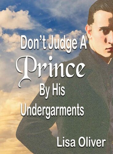 descargar libro Don't Judge A Prince By His Undergarments: Another MM arranged marriages between a King and Prince