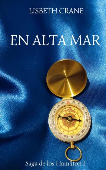 descargar libro En alta mar (Los Hamilton #01)