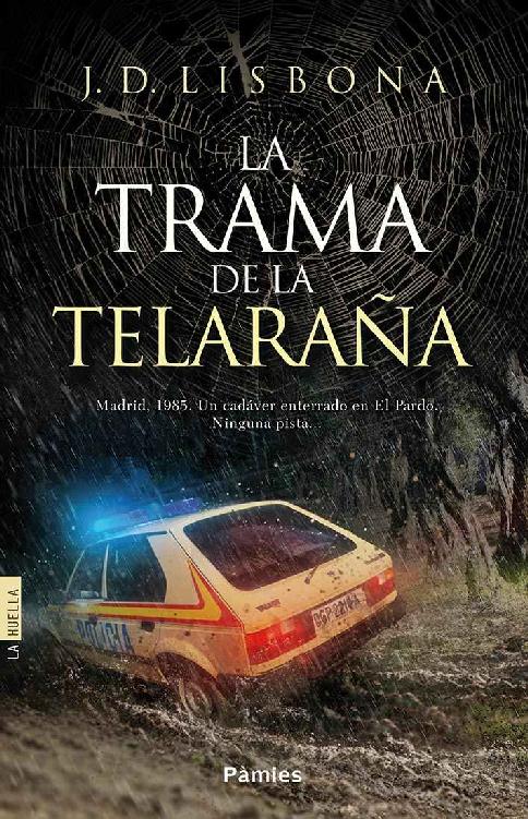 libro gratis La trama de la telaraña (Spanish Edition)