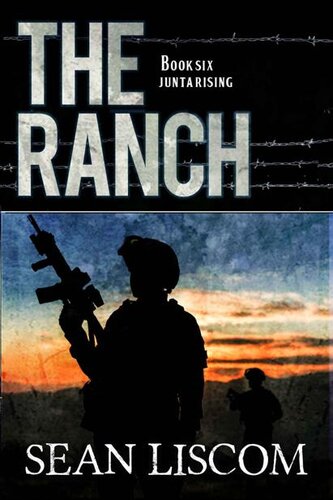 descargar libro The Legacy Series | Book 6 | The Ranch [Junta Rising]