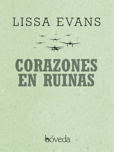 libro gratis Corazones en ruinas (Fondo General - Narrativa)