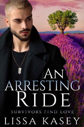 libro gratis An Arresting Ride: A MM Contemporary Romance (Survivors Find Love Book 2)