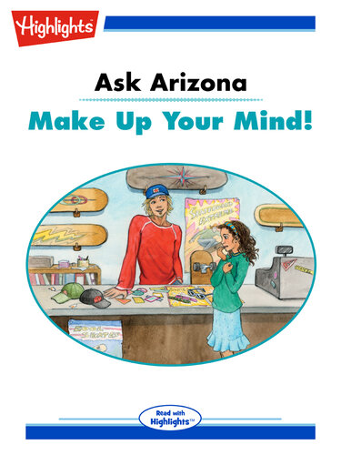 libro gratis Ask Arizona: Make Up Your Mind