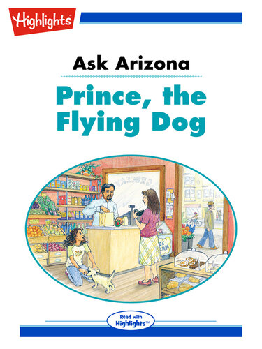 libro gratis Ask Arizona: Prince the Flying Dog