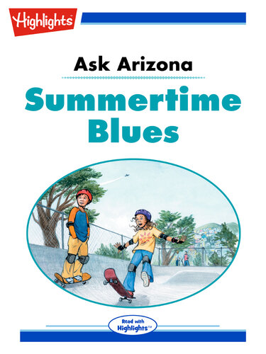 descargar libro Ask Arizona: Summertime Blues