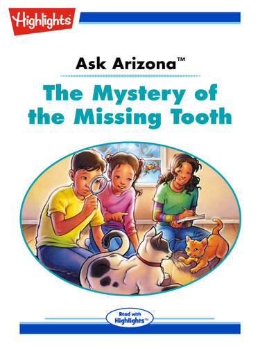 libro gratis Ask Arizona: The Mystery of the Missing Tooth