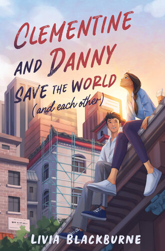 libro gratis Clementine and Danny Save the World (and Each Other)