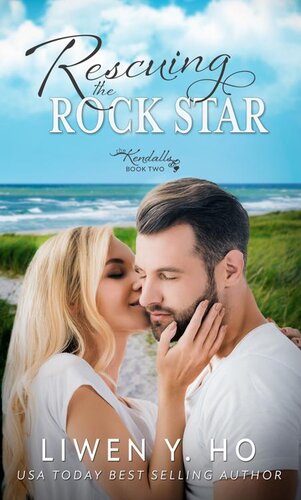 descargar libro Rescuing the Rock Star: A Christian Contemporary Romance (The Kendall Family Book 2)