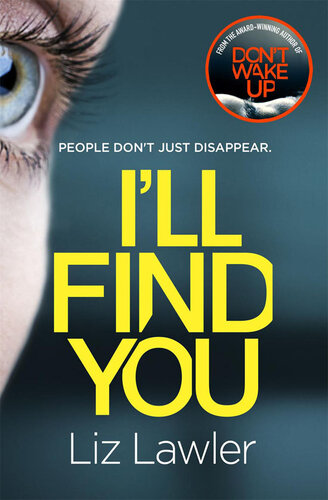 descargar libro I'll Find You: The most pulse-pounding thriller you'll read this year from the bestselling author of DON'T WAKE UP