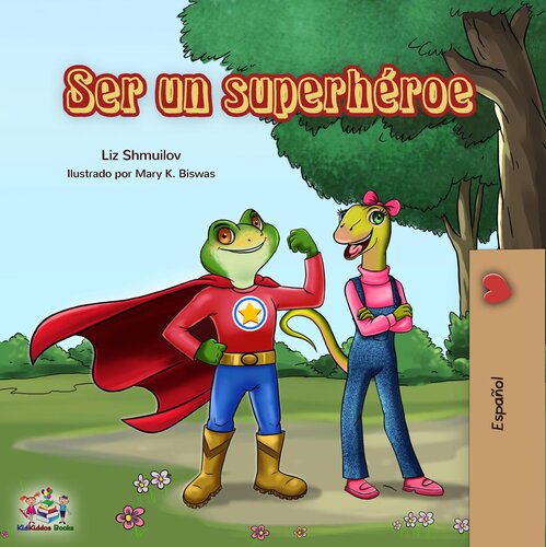 descargar libro Ser un superhroe