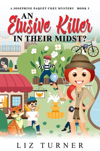 libro gratis An Elusive Killer in Their Midst?: A Josephine Paquet Cozy Mystery - Book 3 (Josephine Paquet Cozy Mysteries)