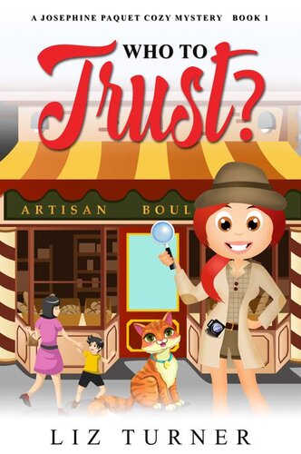 descargar libro Who to Trust?: A Josephine Paquet Cozy Mystery - Book 1 (Josephine Paquet Cozy Mysteries)