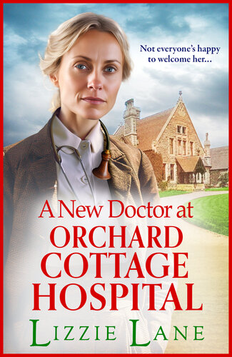 descargar libro A New Doctor at Orchard Cottage Hospital