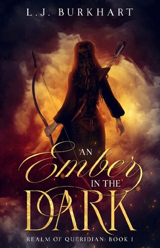 descargar libro An Ember in the Dark (Realm of Queridian Book 1)