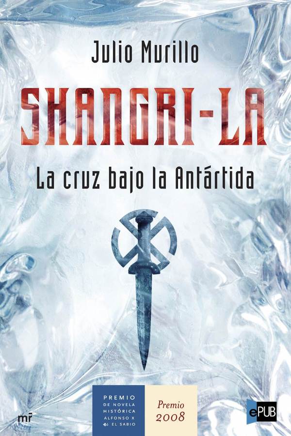 descargar libro Shangri-La: La Cruz Bajo La Antártida