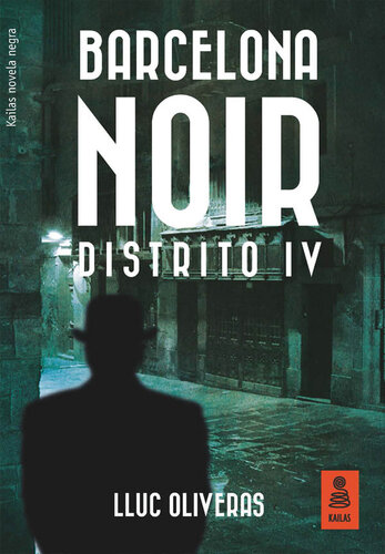 descargar libro Barcelona Noir. Distrito IV