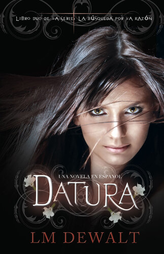 descargar libro Datura: Una Novela en Espanol