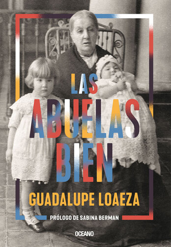 descargar libro Abuelas bien, Las