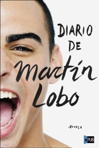 libro gratis Diario De Martín Lobo