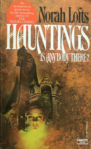 descargar libro Hauntings: Is There Anybody There?