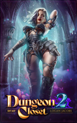 libro gratis Dungeon in My Closet 2: A Reverse Portal Fantasy