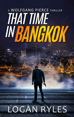 libro gratis That Time in Bangkok: A Wolfgang Pierce Novella