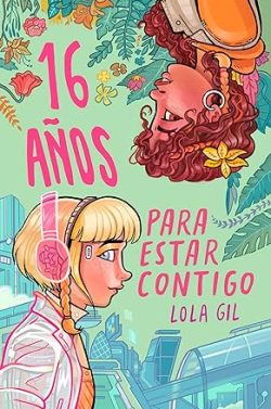 descargar libro 16 años para estar contigo