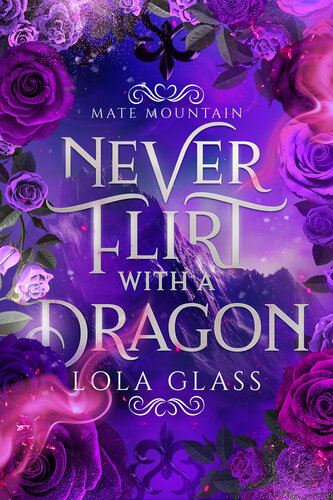 descargar libro Never Flirt with a Dragon