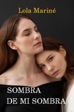 descargar libro Sombra de mi sombra