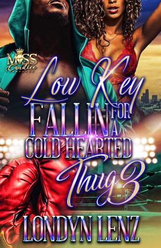 descargar libro Low Key Fallin' for a Cold Hearted Thug 3