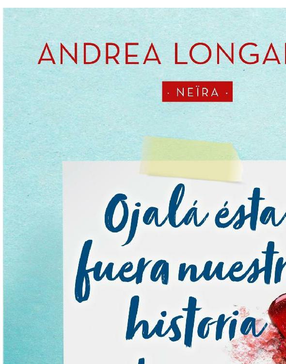 descargar libro Ojalá ésta fuera nuestra historia de amor